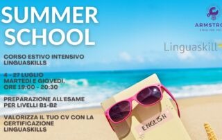 Summer school - Corso Estivo Intensivo Linguaskills 4 - 27 luglio Martedì e giovedì, ore 19:00 - 20:30 Preparazione all'esame per livelli B1-B2 Valorizza il tuo CV con la Certificazione Linguaskills